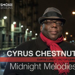 Cyrus Chestnut Midnight Melodies