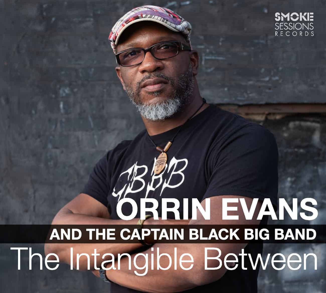 Orrin Evans CBBB THE INTANGIBLE BETWEEN_Cover WEB