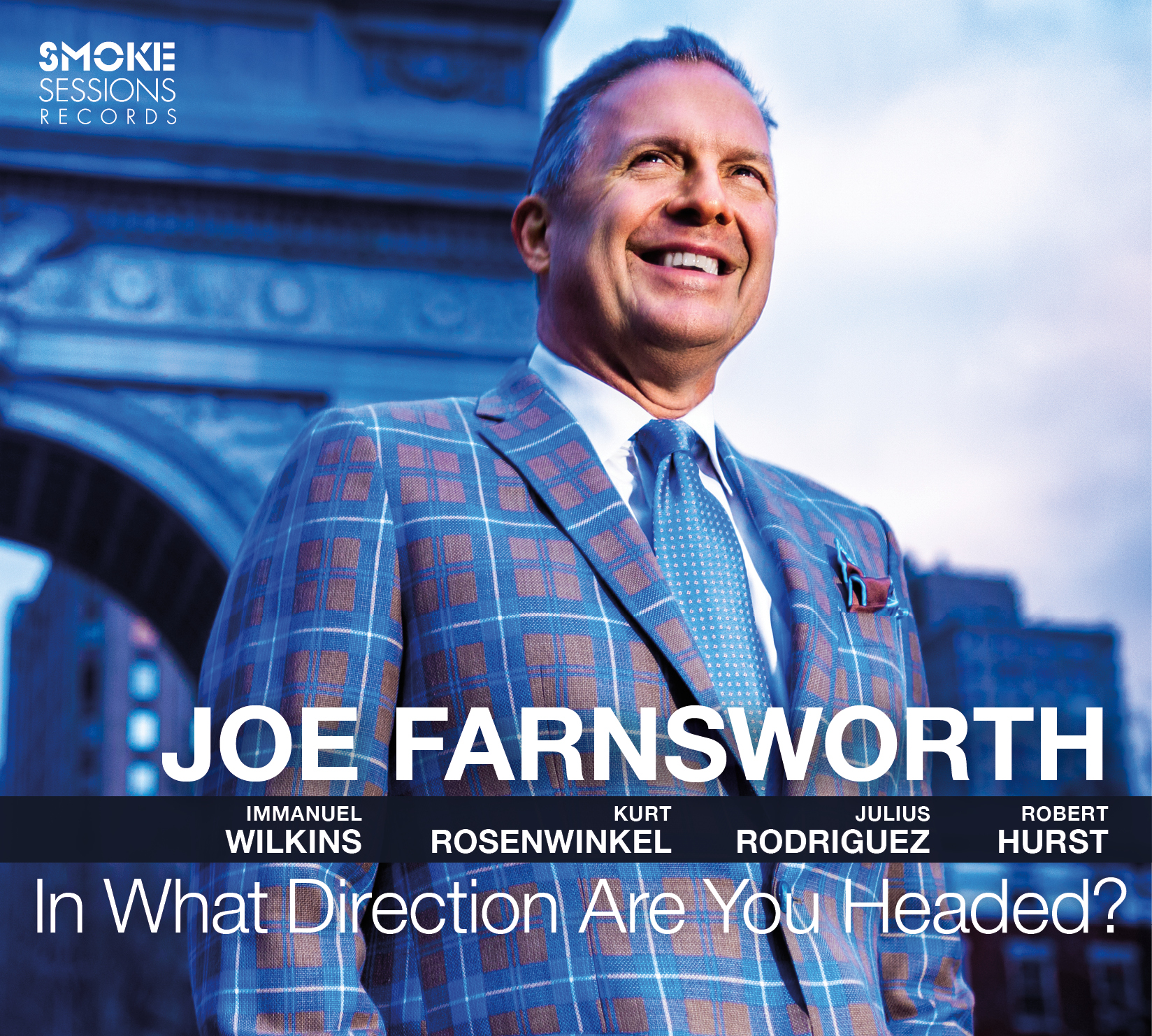 Joe Farnsworth IN WHAT DIRECTION ARE YOU HEADED?_Cover